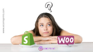 Read more about the article Shopify vs Woocommerce Battle! Which is better?
