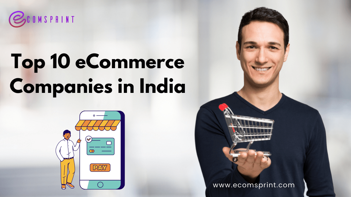 Read more about the article Top 10 eCommerce Companies in India