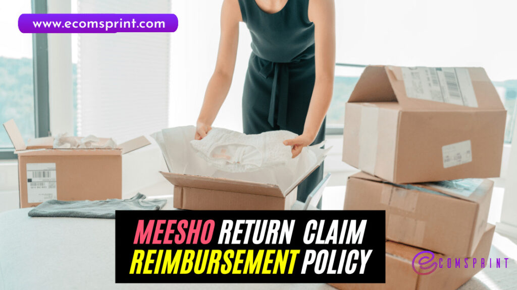 Meesho Seller Return Claim Reimbursements Policy Change